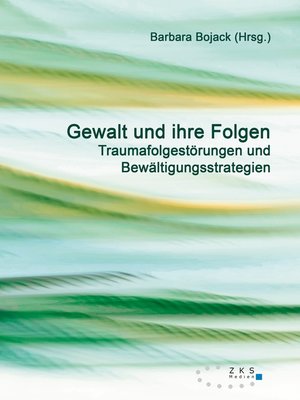 cover image of Gewalt und ihre Folgen